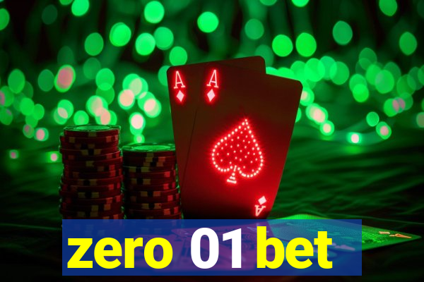 zero 01 bet